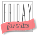 FridayFaves_zpsb5411716