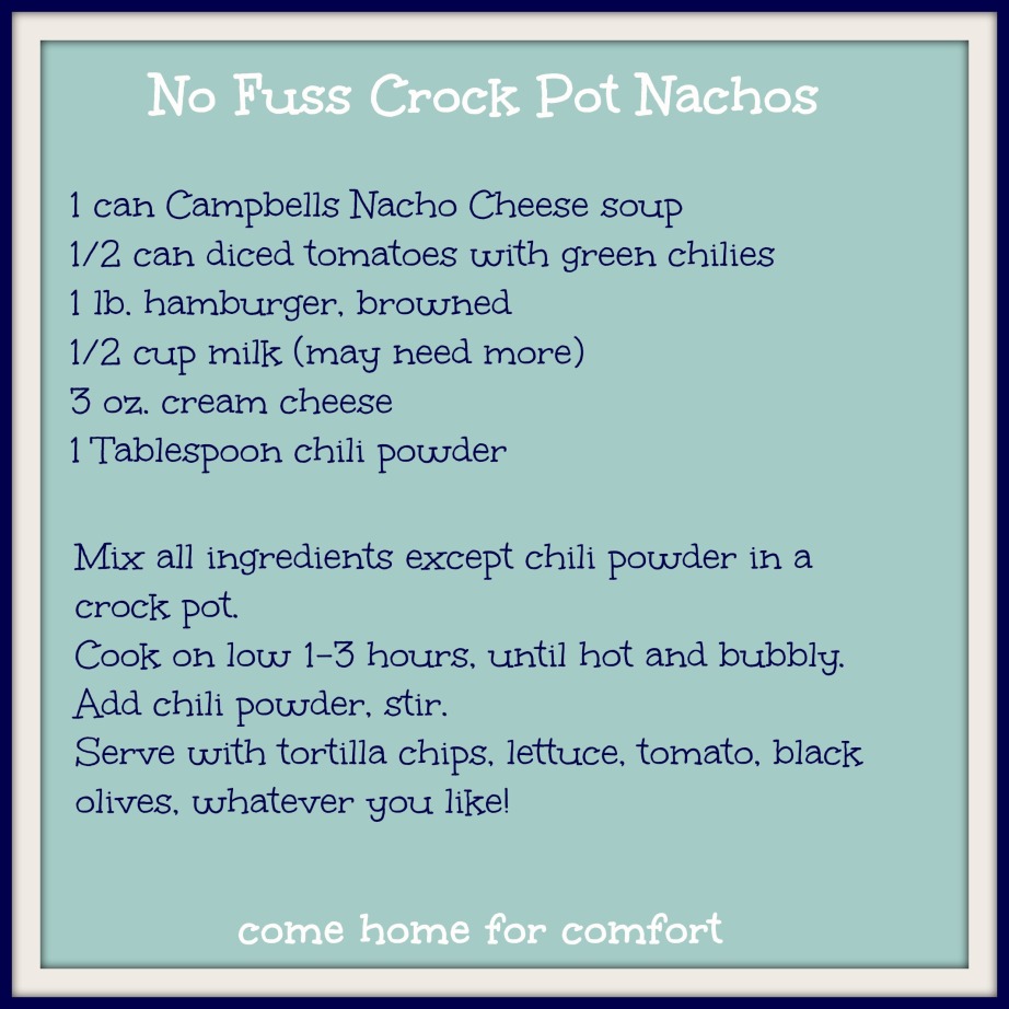 No Fuss Crock Pot Nachos Come Home For Comfort