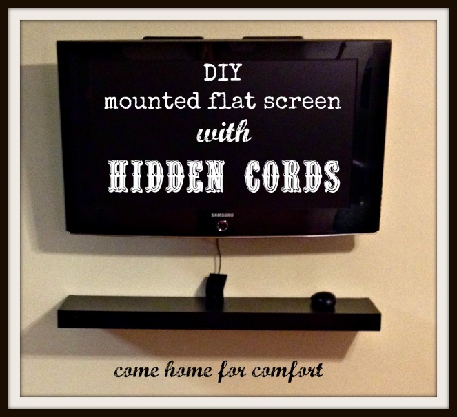 DIY Mounted Flat Screen with Hidden Cords Come Home for Comfort