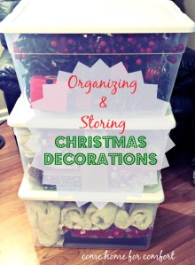 organizing and storing christmas decorations come home for comfort