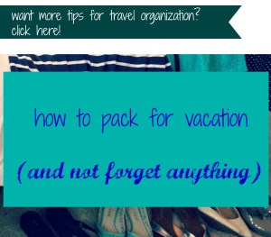 Packing For Vacation