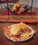 Pumpkin Muffins Simple Recipe Come Home For Comfort