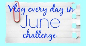 Vlog In June Challenge Blog Cover