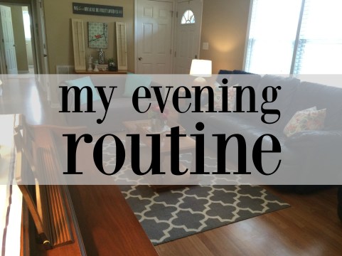 My Evening Routine