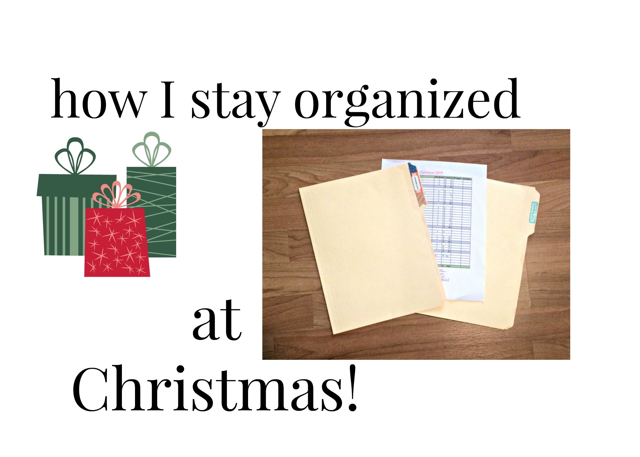 Staying Organized at Christmas