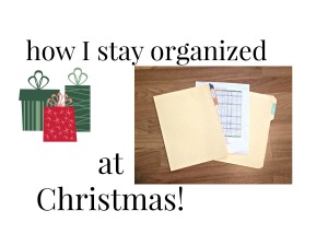 Staying Organized at Christmas