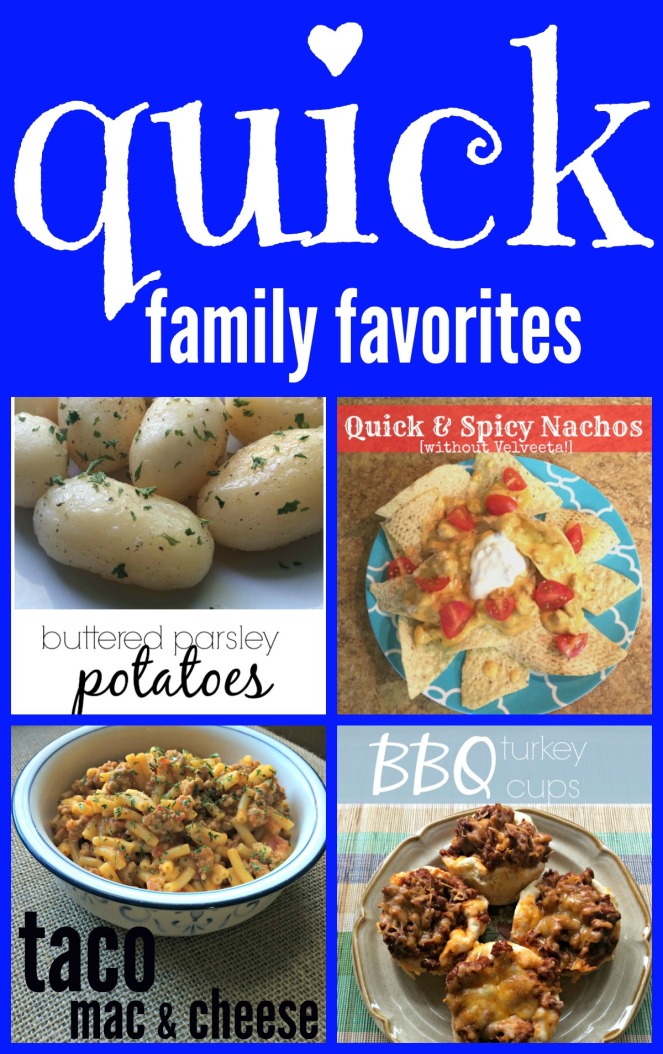 Family favorite recipes that are super quick to make! via ComeHomeForComfort.com