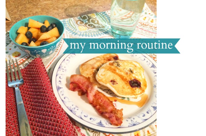 My Morning Routine