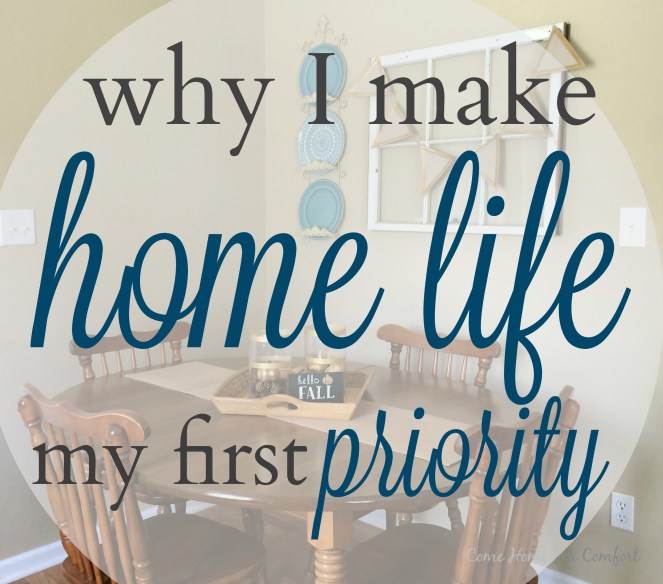 why-i-make-home-life-my-first-priority