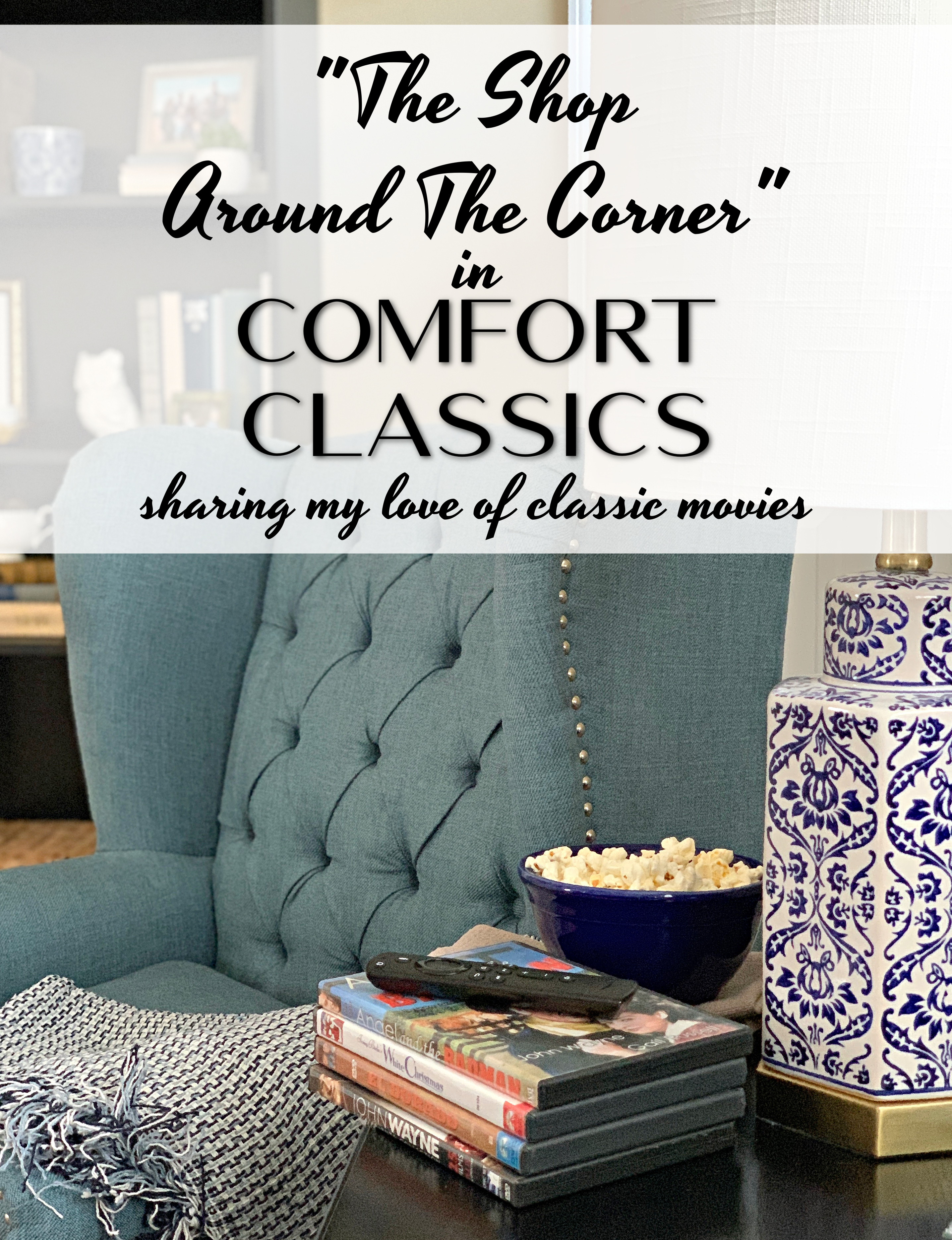Comfort Classics: The Shop Around The Corner {Movie Review} – Come Home ...